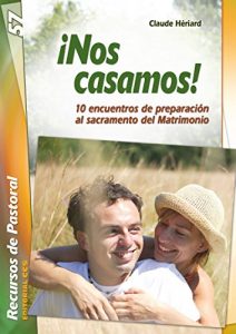 Descargar ¡Nos casamos! (Recursos de pastoral) pdf, epub, ebook