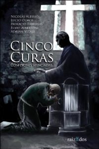 Descargar Cinco curas: Confesiones silenciadas pdf, epub, ebook