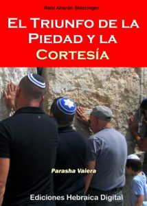 Descargar El Triunfo de la Piedad y la Cortesía (La Parashá en profundidad) pdf, epub, ebook