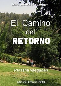 Descargar El Camino del Retorno (La Parashá en profundidad) pdf, epub, ebook