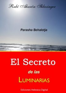 Descargar El Secreto de las Luminarias (La Parashá en profundidad) pdf, epub, ebook