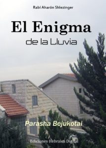 Descargar El Enigma de la Lluvia (La Parashá en profundidad) pdf, epub, ebook
