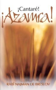Descargar ¡Azamra! ¡Cantaré! (Likutey Moharan I, 282) pdf, epub, ebook
