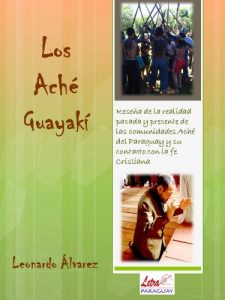 Descargar Los Aché-guayakí pdf, epub, ebook