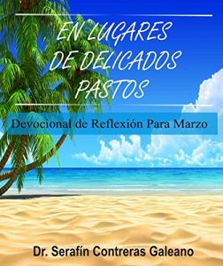 Descargar En Lugares De Delicados Pastos. Marzo: En Luagres de Delicados Pastos pdf, epub, ebook