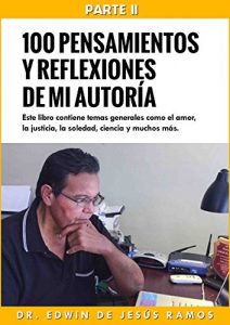 Descargar Cien Pensamientos y Reflexiones de mi Autoría II pdf, epub, ebook