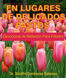 Descargar En Lugares de Delicados Pastos. Febrero: En Lugares de Delicados Pastos pdf, epub, ebook
