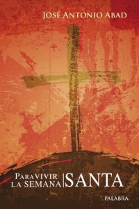 Descargar Para vivir la Semana Santa: 845 (dBolsillo) pdf, epub, ebook