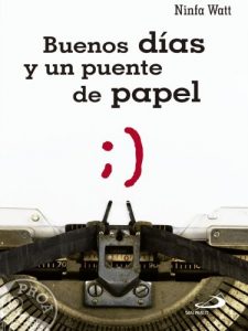 Descargar Buenos días y un puente de papel (Proa) pdf, epub, ebook