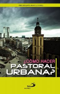 Descargar ¿Cómo hacer pastoral urbana? pdf, epub, ebook