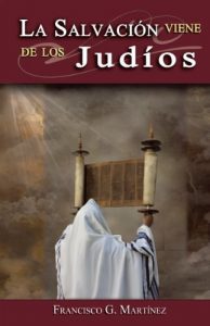 Descargar LA SALVACIÓN VIENE DE LOS Judíos pdf, epub, ebook