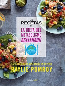 Descargar Las recetas de La dieta del metabolismo acelerado (Colección Vital) pdf, epub, ebook