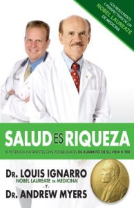 Descargar Salud Es Riqueza (10 Potentes Nutrientes Que Aumentan La Posibilidades De Vivir HastaLos 100) pdf, epub, ebook