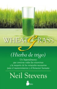 Descargar WHEATGRASS (HIERBA DE TRIGO) pdf, epub, ebook