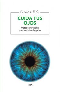 Descargar Cuida tus ojos (MANUALES INTEGRAL) pdf, epub, ebook