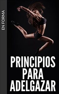 Descargar PRINCIPIOS PARA ADELGAZAR pdf, epub, ebook