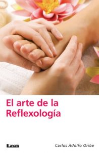 Descargar El arte de la reflexología pdf, epub, ebook