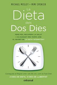 Descargar Dieta dels dos dies (Entramat creixement i salut) pdf, epub, ebook
