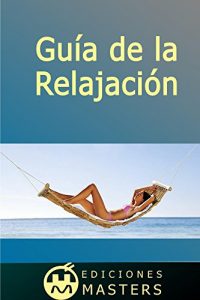 Descargar Guía de la relajación pdf, epub, ebook