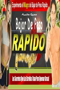 Descargar Bajar De Peso Rápido: ¡Pierde 20 libras en un mes! pdf, epub, ebook