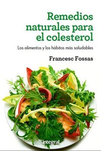 Descargar Remedios naturales para el colesterol (INTEGRAL) pdf, epub, ebook