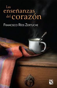 Descargar Las enseñanzas del corazón pdf, epub, ebook