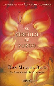 Descargar El círculo de fuego (Crecimiento personal) pdf, epub, ebook