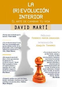 Descargar La (r)evolución interior: El arte de cambiar tu vida pdf, epub, ebook