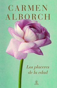 Descargar Los placeres de la edad pdf, epub, ebook