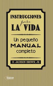 Descargar Instrucciones para la vida (Testimonio (plataforma)) pdf, epub, ebook