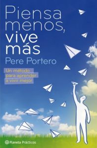 Descargar Piensa menos, vive más pdf, epub, ebook