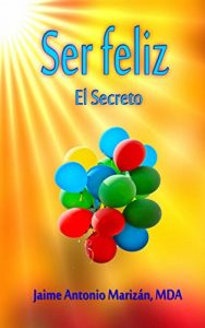 Descargar Ser feliz: El Secreto pdf, epub, ebook