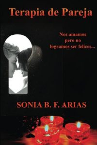 Descargar Terapia de Pareja: Nos amamos pero no logramos ser felices… pdf, epub, ebook