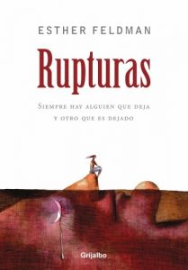 Descargar Rupturas: Siempre hay alguien que deja y otro que es dejado pdf, epub, ebook