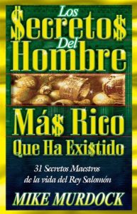 Descargar Los Secretos Del Hombre Mas Rico Que Ha Existido pdf, epub, ebook