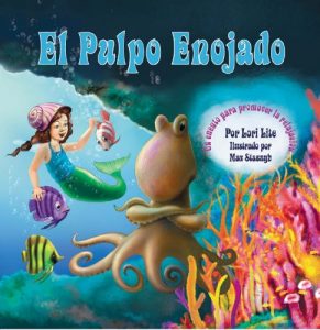 Descargar El Pulpo Enojado: Un cuento sobre cómo controlar la ira que enseña la relajación muscular activa y progresiva, y la respiración profunda (Sueños del Océano Índigo nº 0) pdf, epub, ebook