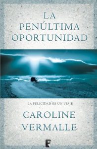 Descargar La penúltima oportunidad (B de Books) pdf, epub, ebook