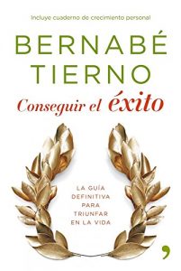 Descargar Conseguir el éxito pdf, epub, ebook