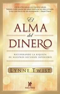 Descargar El alma del dinero: Recuperando la riqueza de nuestros recursos interiores pdf, epub, ebook