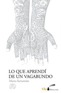 Descargar Lo que aprendí de un vagabundo pdf, epub, ebook