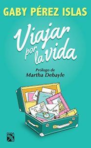 Descargar Viajar por la vida pdf, epub, ebook