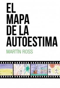 Descargar EL MAPA DE LA AUTOESTIMA pdf, epub, ebook