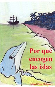 Descargar POR QUÉ ENCOGEN LAS ISLAS pdf, epub, ebook