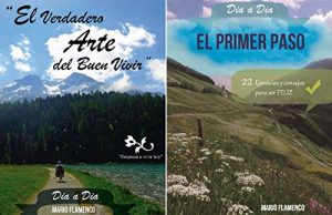 Descargar “El Verdadero Arte Del Buen Vivir ” & “El Primer Paso” (Creer nº 2) pdf, epub, ebook