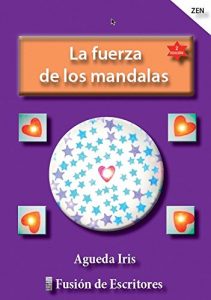 Descargar LA FUERZA DE LOS MANDALAS pdf, epub, ebook