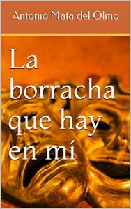 Descargar La borracha que hay en mí pdf, epub, ebook