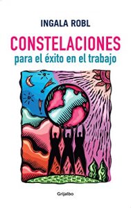 Descargar Constelaciones para el éxito en el trabajo pdf, epub, ebook