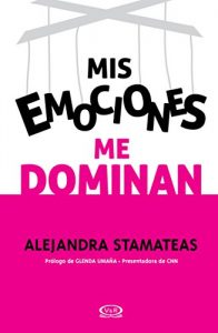 Descargar Mis emociones me dominan (renovación) pdf, epub, ebook