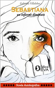 Descargar Sebastiana: Un infierno diminuto… pdf, epub, ebook