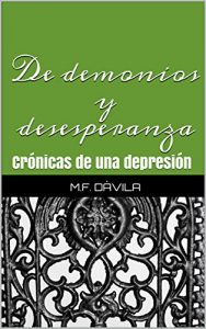 Descargar De demonios y desesperanza: Crónicas de una depresión pdf, epub, ebook